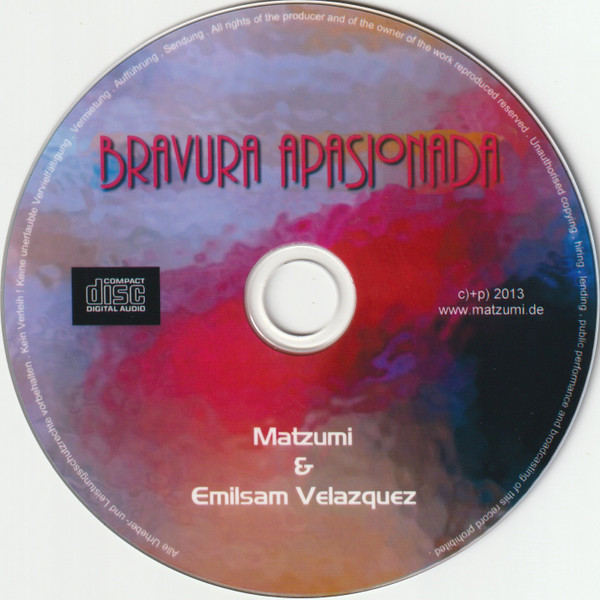 last ned album Matzumi And Guest Artist Emilsam - Bravura Apasionada