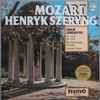 Mozart*, Henryk Szeryng, New Philharmonia Orchestra, Alexander Gibson - Violin Concertos No. 3 in G No. 5 in A