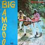 Hiltonaires – Big Bamboo (Vinyl) - Discogs