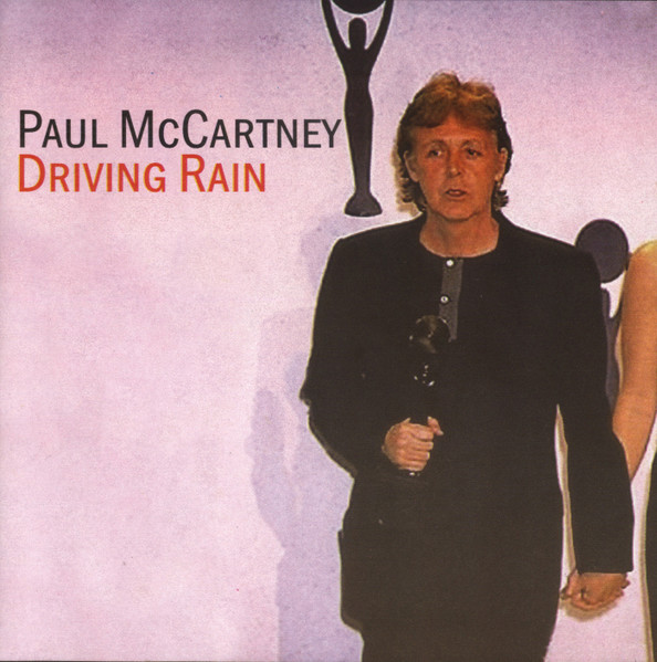 MCCARTNEY,PAUL : Driving Rain [CD]