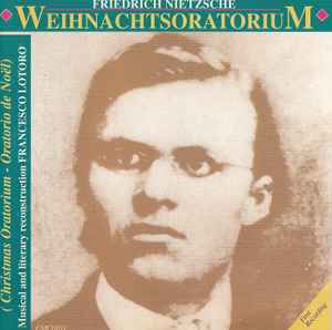Friedrich Nietzsche - Weihnachtsoratorium album cover