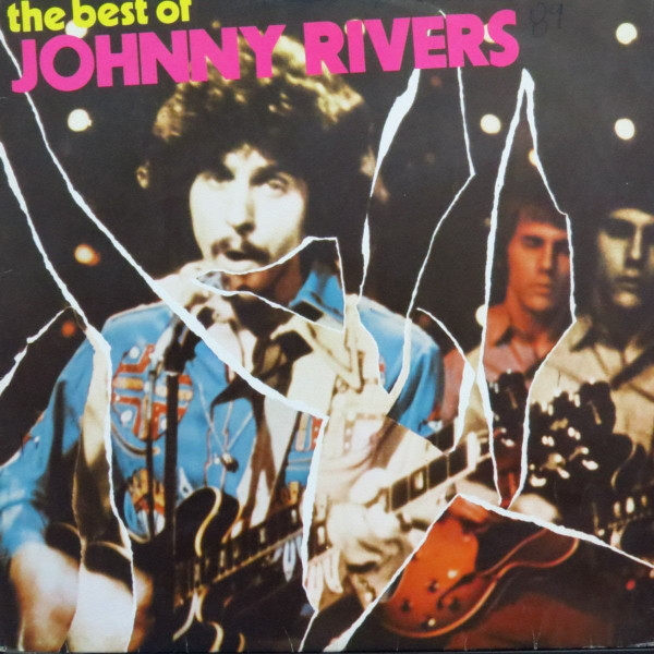 Johnny Rivers – The Best Of (1982, Vinyl) - Discogs