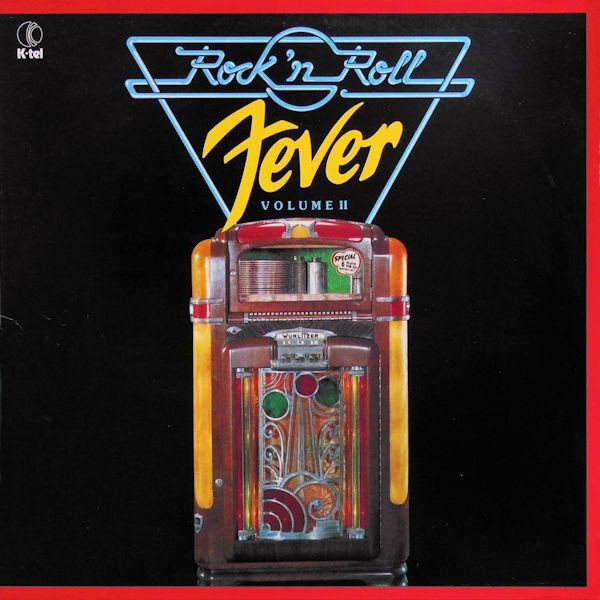 Rock 'n Roll Fever Volume II (1982, Vinyl) - Discogs