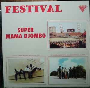 Festival - Super Mama Djombo