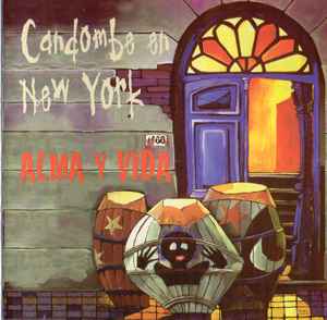 Portada de album Alma Y Vida (3) - Candombe En New York