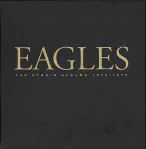 Eagles – The Studio Albums 1972-1979 (2017, CD) - Discogs