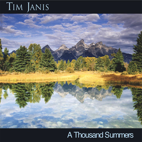 lataa albumi Tim Janis - A Thousand Summers