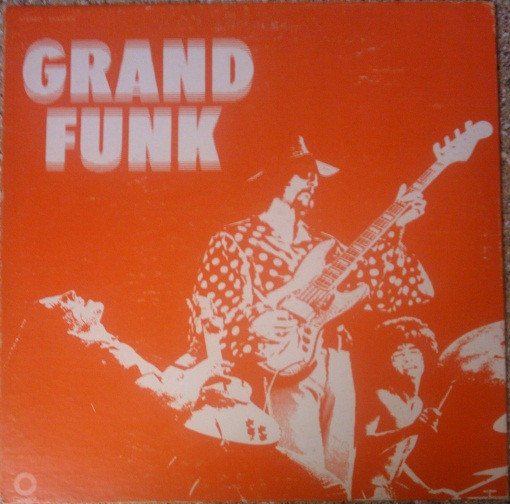 Grand Funk Railroad – Grand Funk (1969, Winchester, Vinyl