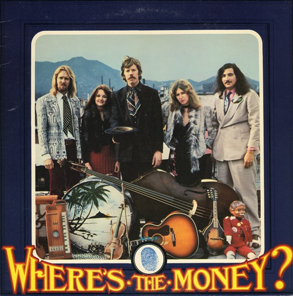 Dan Hicks And His Hot Licks - Where's The Money? | Releases | Discogs