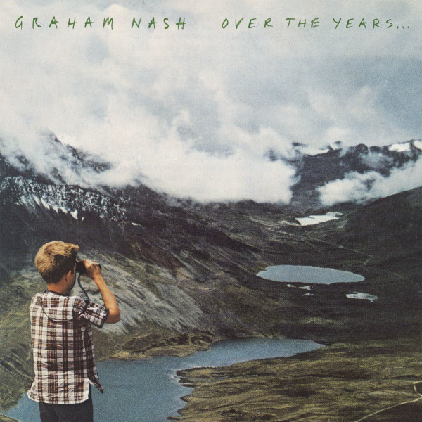 télécharger l'album Graham Nash - Just A Song Before I Go Demo