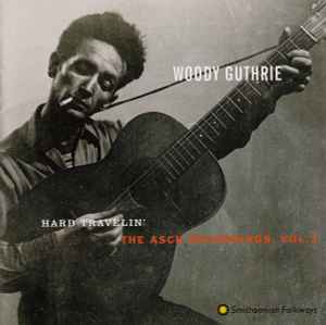 Woody Guthrie – This Land Is Your Land: The Asch Recordings, Vol