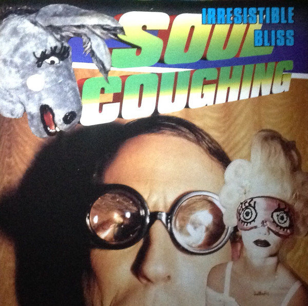 オサムのレコード部屋SOUL COUGHING/ IRRESISTIBLE BLISS レコードLP