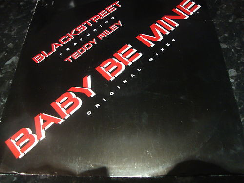 Blackstreet Featuring Teddy Riley – Baby Be Mine (1993, Vinyl 