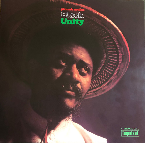 Pharoah Sanders – Black Unity (2023, 180 Gram, Third Man