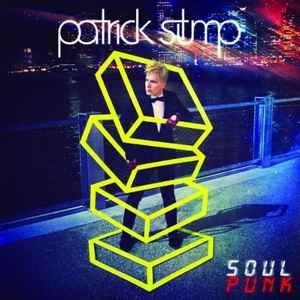 Soul Punk - Patrick Stump