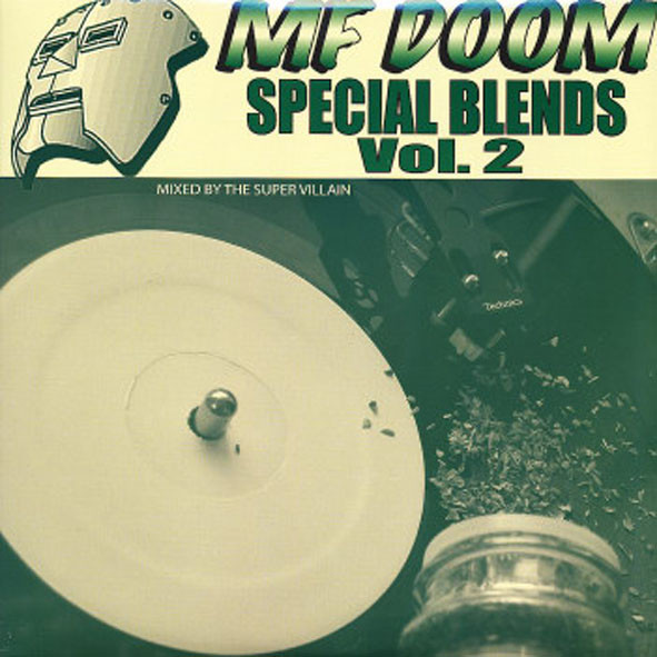 MF DOOM Remixed Special Tea Blends Part 4 (2009-2018)