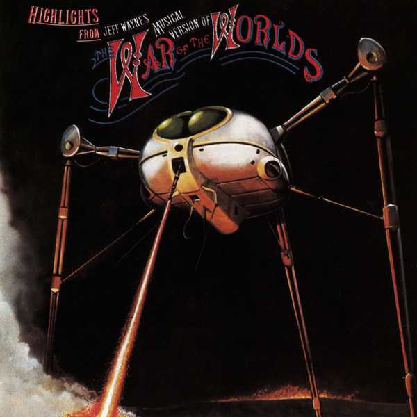 télécharger l'album Jeff Wayne - Highlights From Jeff Waynes Musical Version Of The War Of The Worlds