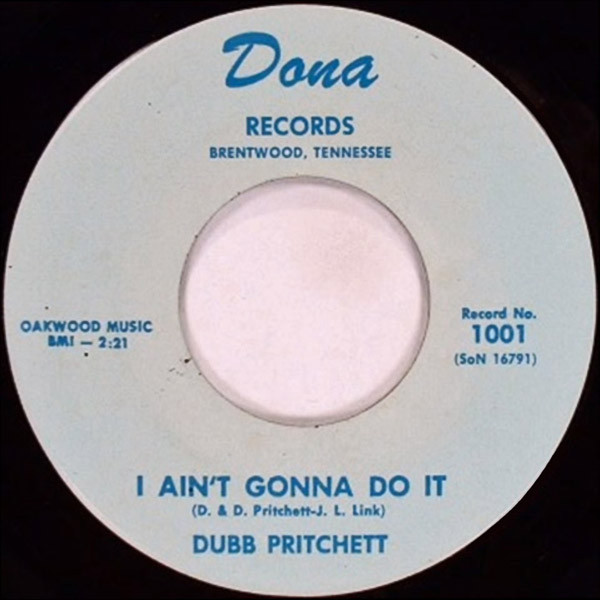 télécharger l'album Dubb Pritchett - I Aint Gonna Do It Left Hand Bowling Ball