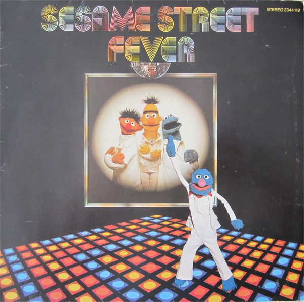 Sesame Street – Sesame Street Fever (1978, Gatefold, Vinyl) - Discogs