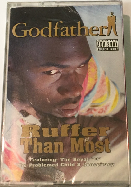 Godfather – Ruffer Than Most (1995, Cassette) - Discogs