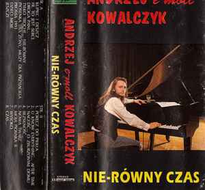 Andrzej "e-moll" Kowalczyk - Nie-równy Czas album cover