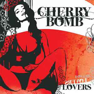 Cherry Bomb (5) - Lovers album cover