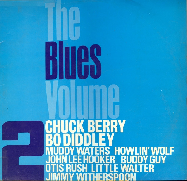 The Blues Volume 2 (1964, Vinyl) - Discogs