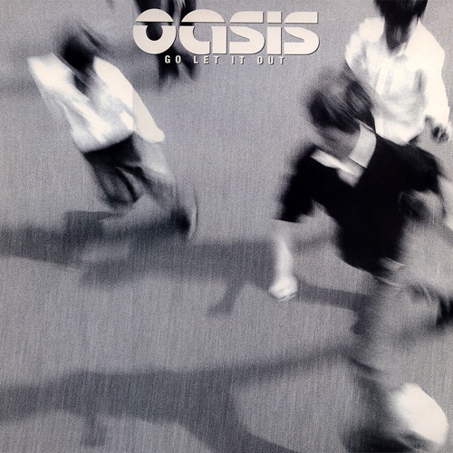 Oasis - Go Let It Out | Releases | Discogs