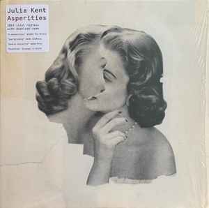 Julia Kent - Asperities