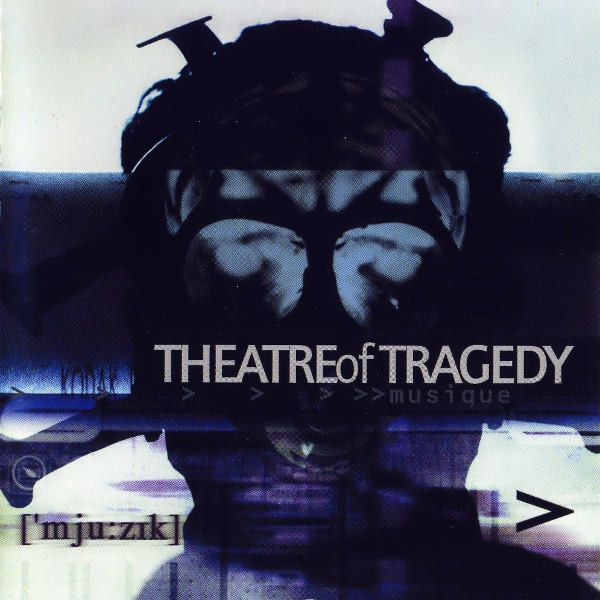 Theatre Of Tragedy - Musique (2000)(Lossless+MP3)