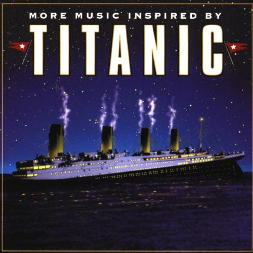 last ned album Silver Screen Orchestra - More Music Inspired By Titanic