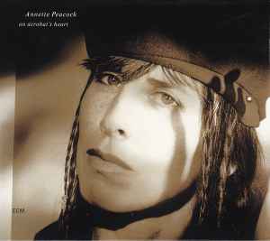 Annette Peacock - An Acrobat's Heart