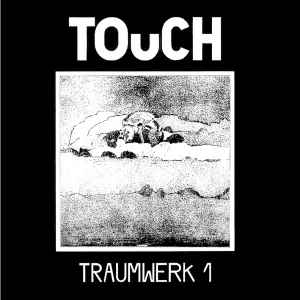 TOuCH (33) - Traumwerk 1 album cover