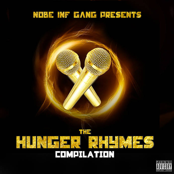 last ned album Nobe Inf Gang - The Hunger Rhymes Compilation