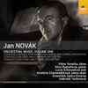 Jan Novák (2) - Orchestral Music, Volume One