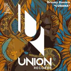 Drunky Daniels - Cubana album cover