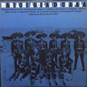 Mariachi Aguilas De Chapala - Mariachi Aguilas De Chapala | Releases |  Discogs