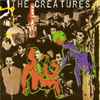 The Creatures | Discography | Discogs