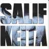 Salif Keita - The Best Of Salif Keita - The Golden Voice