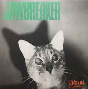 Unfun - Jawbreaker