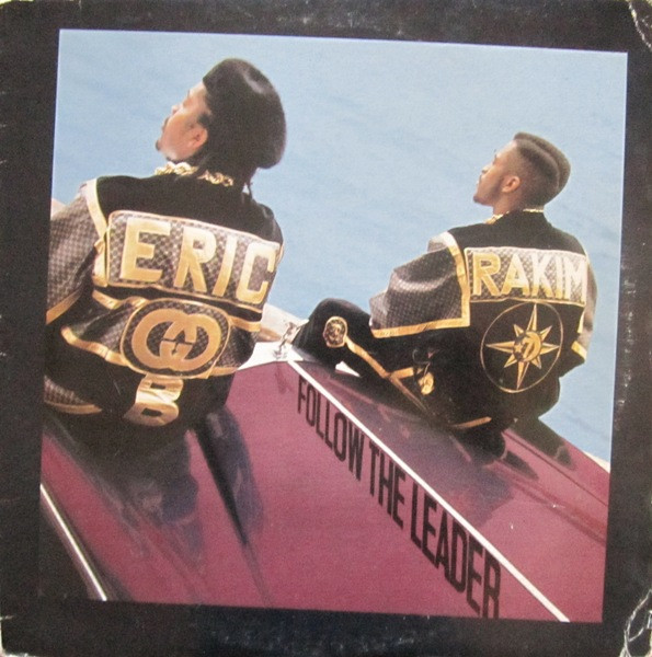 Eric B. & Rakim – Follow The Leader (1988, Vinyl) - Discogs