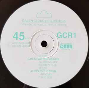 Can Ya Get The Groove / Al Beats The Drum - Green Cloud