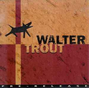 Walter Trout – Walter Trout (1998