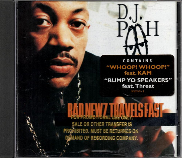 D.J. Pooh – Bad Newz Travels Fast (1997, Clean, CD) - Discogs