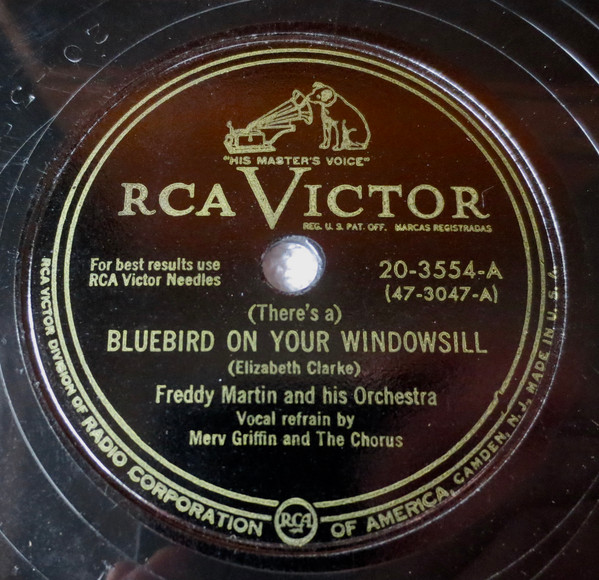 ladda ner album Freddy Martin And His Orchestra - Theres A Bluebird On Your Windowsill