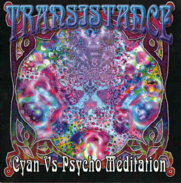 Cyan vs. Psycho Meditation – Transistance (1998, CD) - Discogs