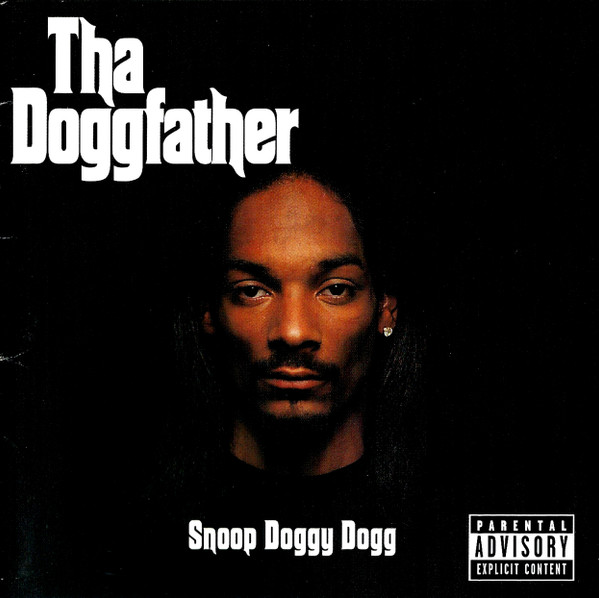 Snoop Doggy Dogg – Tha Doggfather (1996, Vinyl) - Discogs