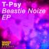 T-Psy - Beastie Noize EP
