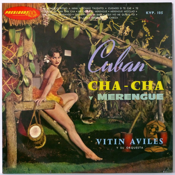 Vitin Aviles Y Su Orquesta Cuban Cha cha y Merengue 1961 Vinyl