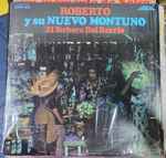 Roberto Y Su Nuevo Montuno – El Yerbero Del Barrio (1976, Vinyl 